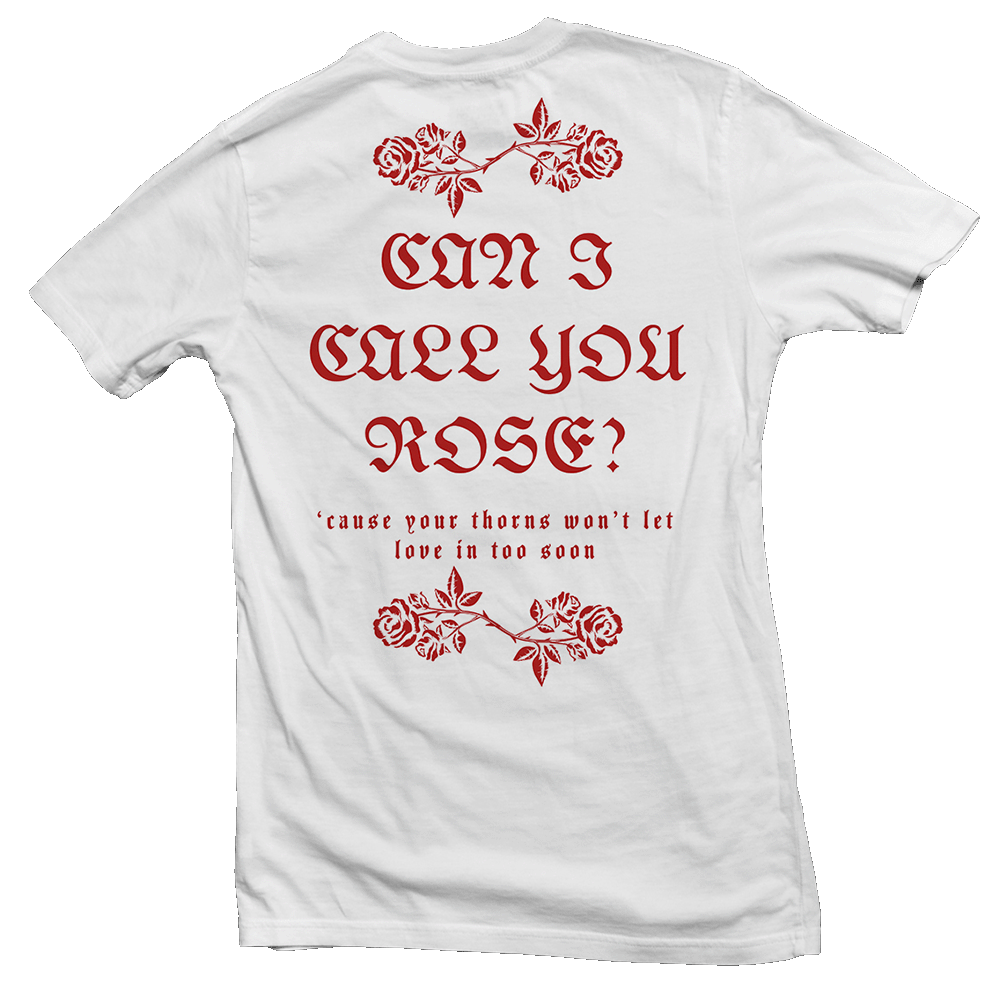Can I Call You Rose? Tee (White)