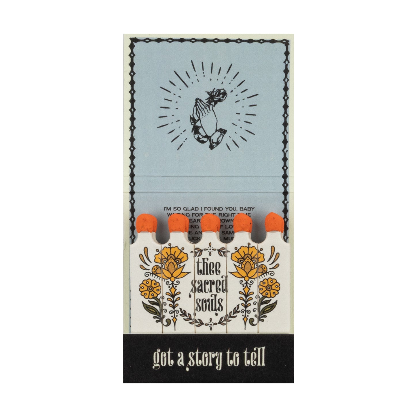 Got a Story to Tell Matchbook